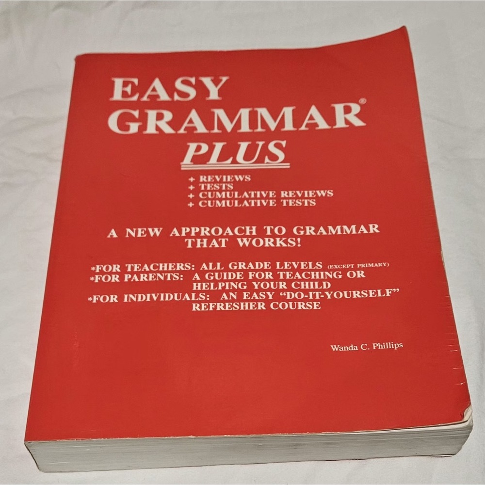 Easy Grammar Plus Study Guide by Wanda C. Phillips, Grammar, 342 Pages